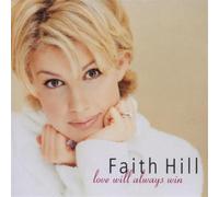 Hill Faith - Love Will Always Win