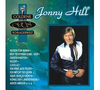 Hill, Johnny - Goldene Schlagerwelt
