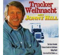 Hill,Jonny - Trucker-Weihnacht mit Jonny Hill