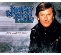 Hill,Jonny - Wo Warst du?