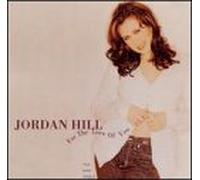 Hill Jordan - For the Love of You