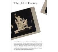 Hill of Dreams, the