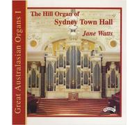 Hill Organ Of Sydney Town Hall
