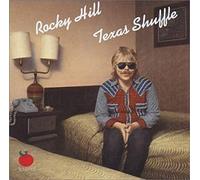 Hill, Rocky - Texas Shuffle