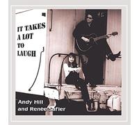 HILL & SAFIER - It Takes a Lot to Laugh