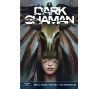 Hill, Sean - Grimm Fairy Tales: Dark Shaman (GFT DARK SHAMAN TP)