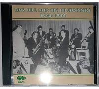 Hill, Tiny - Tiny Hill and His Hilltoppers, 1943-1944