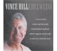 Hill Vince - EDELWEISS CD UK HALLMARK