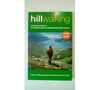 Hill Walking: The Official Handbook of the Mountain Leader and Walking Group Leader Schemes