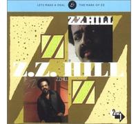 Hill Zz - Lets Make a Deal / Mark of Zz