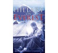 Hillary on Everest [DVD]