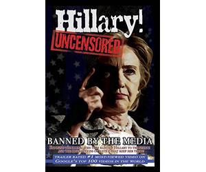Hillary Uncensored! An American Above The Law