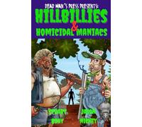 Hillbillies & Homicidal Maniacs: 1
