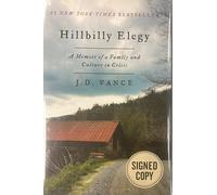 Hillbilly Elegy AUTOGRAPHED by J.D. Vance (SIGNED EDITION)