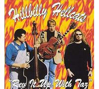 Hillbilly Hellcats - Rev It Up With Taz
