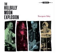 HILLBILLY MOON EXPLO - BOURGEOIS BABY - CD - 60 - C4z
