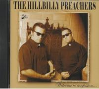 Hillbilly Preachers - Welcome to Confession