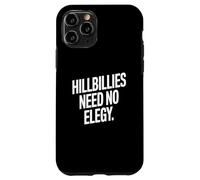Hillbilly Pride Bold Southern Statement Rural Identity Case for iPhone 11 Pro