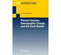 Hillebrand - Pension Systems Demographic Change and the Stock Market - P555z