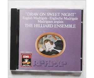 Hilliard Ensemble - Draw on Sweet Night: English Madrigals