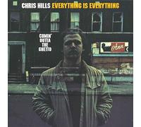 HILLS,CHRIS - Everything Is Everything (Comin Outta The Ghetto) (Limited Mini Lp Sleeve)
