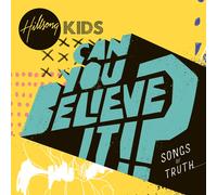 Hillsong Kids Can You Believe It? (CD) (US IMPORT)