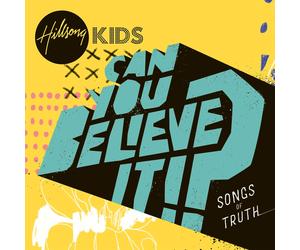 Hillsong Kids Can You Believe It? (CD) (US IMPORT)