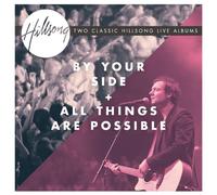 Hillsong Live - By Your Side/All Things Are
