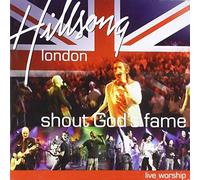 Hillsong London - Shout God's Fame