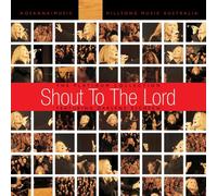 Hillsongs - Shout to the Lord: The Platinum Collection