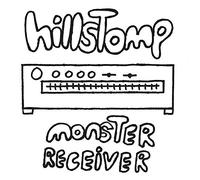 Hillstomp - Monster Receiver [VINYL]