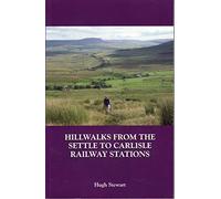 Hillwalks from the Settle to Carlisle Railway Stations 2015