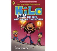 Hilo: Gina The Girl Who Broke the World