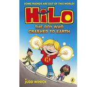 Hilo: The Boy Who Crashed to Earth: (Hilo)
