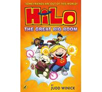 Hilo: The Great Big Boom