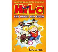 Hilo: The Great Big Boom: (Hilo)