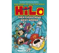 Hilo: Then Everything Went Wrong: A bestselling graphic novel series: 5