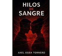 HILOS DE SANGRE