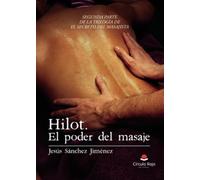 Hilot. El poder del masaje