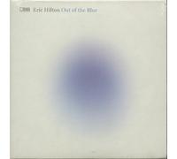 Eric Hilton - Out of the Blur