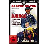HILTON,GEORGE/CAMERON,JEFF - DJANGO-SCHIEß MIR DAS LIED VOM STERBEN (UNCUT VE (1 DVD)