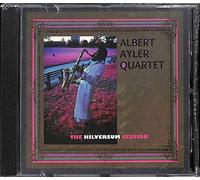 Hilversum Session by Ayler, Albert Quartet (2007) Audio CD