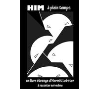 HIM à plein temps