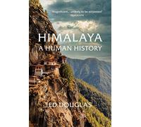 Himalaya: A Human History