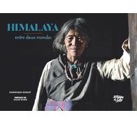 Himalaya - entre deux mondes