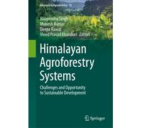 Himalayan Agroforestry Systems : Challenges and Opportunity to Sustainable Development
