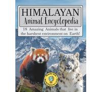 Himalayan Animal Encyclopedia (Wander Kids World Explorers Club)