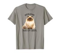 Himalayan Cat Majestic Fluffy Judgmental Pet Quote T-Shirt