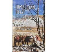 Himalayan Heist : An Alex and James Wild life Adventure in Nepal