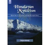 Himalayan Mysticism: Shiva's disc to cut asunder and open the mystic heart